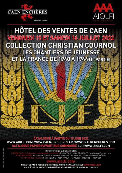Juillet 2022 - Caen Enchères - Collection Christian Cournol - Les chantiers de Jeunesse et la France de 1940 à 1944 - 1ère partie