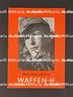 Brochure d’engagement dans les unités françaises de la Waffen SS. Enlistment brochure for the French units of the Waffen SS.