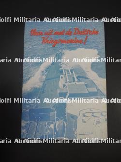 Plaquette de recrutement de volontaires dans la Kriegsmarine. Recruitment brochure for volunteers in the Kriegsmarine.