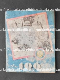 Livret de la 106th Division. Historical booklet of the 106th American Infantry Division