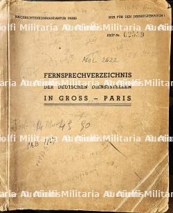 ANNUAIRE DE L’ADMINISTRATION MILITAIRE ALLEMANDE DU GROSS-PARIS, FERNSPRECHVERZEICHNIS DER DEUTSCHEN DIENSTELLEN IN GROSS-PARIS , NACHRICHTENKOMMANDANTUR PARIS. — miniature 2
