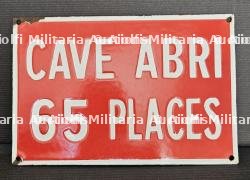 PLAQUE ÉMAILLÉ D’UNE CAVE-ABRI DE LA DÉFENSE PASSIVE
