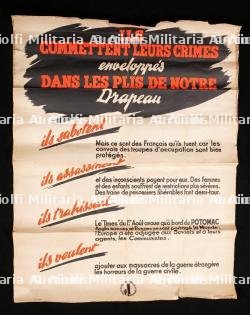Affiches Ils commettent leurs crimes enveloppes dans les plis de notre drapeau. “They commit their crimes wrapped in the folds of our flag” poster.
