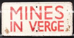Panneau Mine US. US Mines in Verge sign.