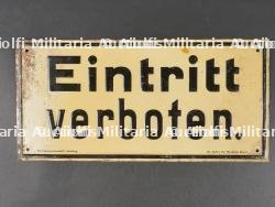 Panneau Eintritt. German Entry Sign.